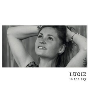 Lucie in the sky