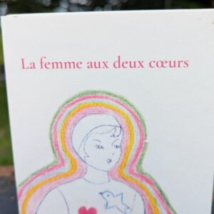 La femme aux deux cœurs